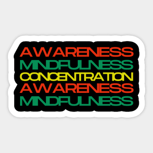 Awareness mindfulness concentration Sticker